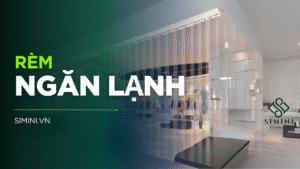Rèm ngăn lạnh giữ nhiệt rất hiệu quả